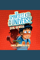 Evil_Genius__The_Smartest_Kid_in_the_Universe__Book_3